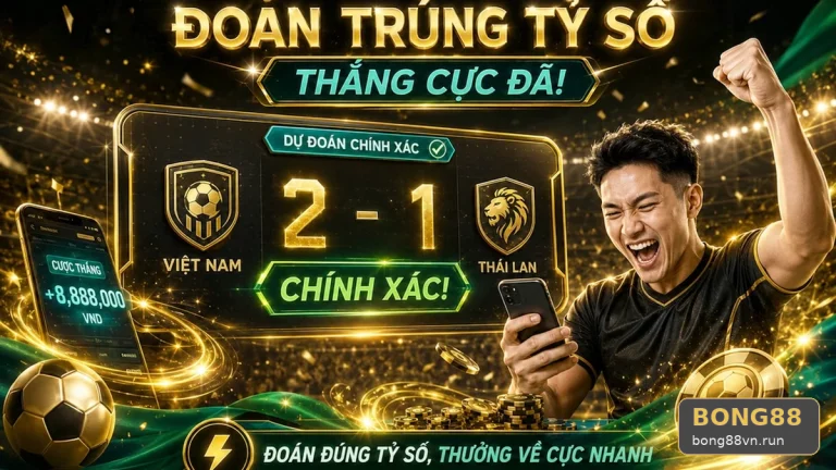 BONG88 Phân Tích Thể Thao Và Tỷ Số Trận Đấu: Đọc Chi Tiết Giao Diện Để Kiểm Tra Nguồn Lịch Thi Đấu, Tỷ Số Và Thông Tin Chính Thức – Góc Kiểm Chứng Theo Tên Miền bong88vn.run